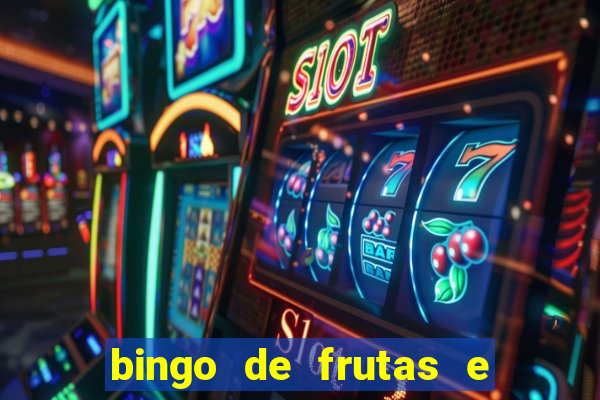 bingo de frutas e legumes para imprimir